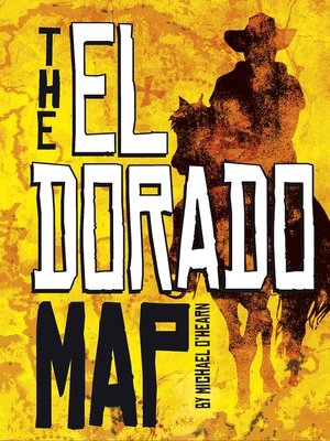 cover image of The El Dorado Map